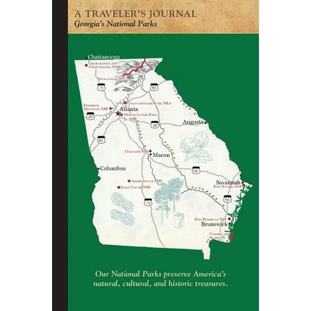 Georgia's National Parks: A Traveler's Journal, (Paperback)