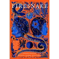 The Last Cuentista Firesnake: Volume 3, (Hardcover)