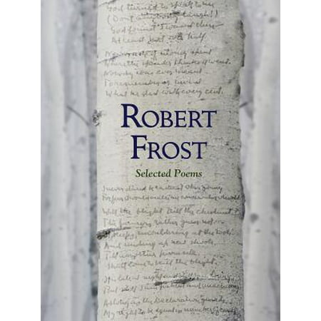 Robert Frost: Selected Poems (Fall River Press Edition) -