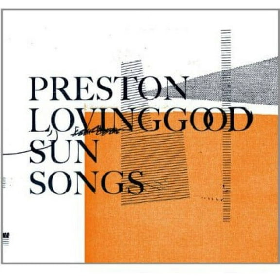 Preston Lovinggood - Sun Songs - Music & Performance - CD