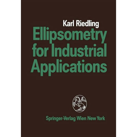 Ellipsometry for Industrial Applications, (Paperback)