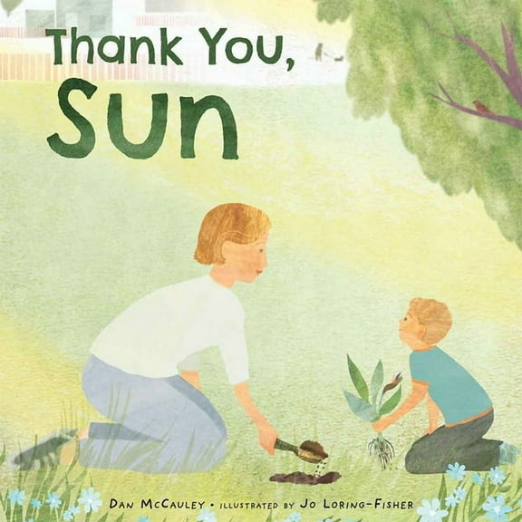 Thank You, World Thank You, Sun, (Hardcover)