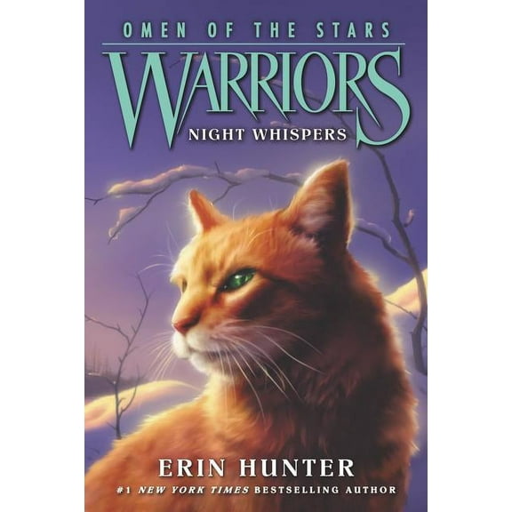 Warriors: Omen of the Stars Warriors: Omen of the Stars #3: Night Whispers, Book 3, (Paperback)