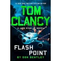 Don Bentley: Tom Clancy Flash Point (Hardcover)