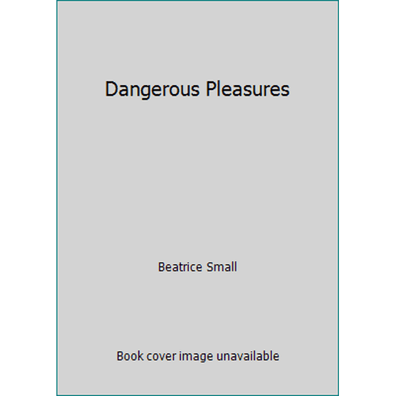 Pre-Owned Dangerous Pleasures (Hardcover) 0739499785 9780739499788