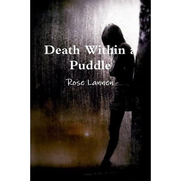 Death Within a Puddle, (Paperback)