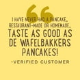thumbnail image 4 of De Wafelbakkers Buttermilk Pancakes, 33 oz, 24 Count Bag (Frozen), 4 of 14