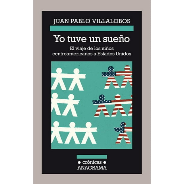YO TUVE UN SUEÑO ANAGRAMA OCEANO JUAN PABLO VILLALOBOS