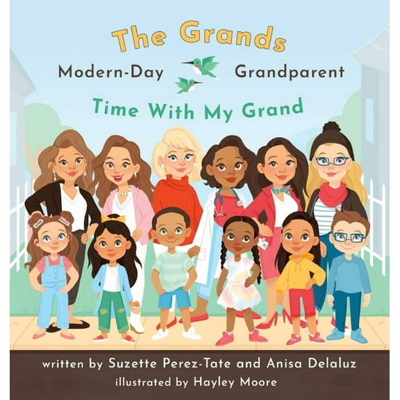 The Grands Modern-Day Grandparent Time With My Grand, Book 2, (Hardcover)