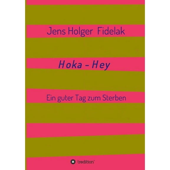 Hoka-Hey (Paperback)