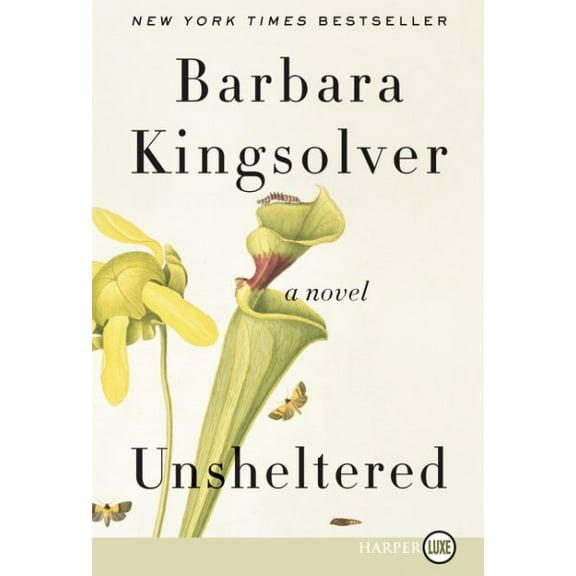 Pre-Owned Unsheltered, Paperback by Kingsolver, Barbara, ISBN 0062859900, ISBN-13 9780062859907