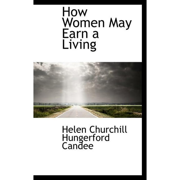 How Women May Earn a Living (Hardcover)