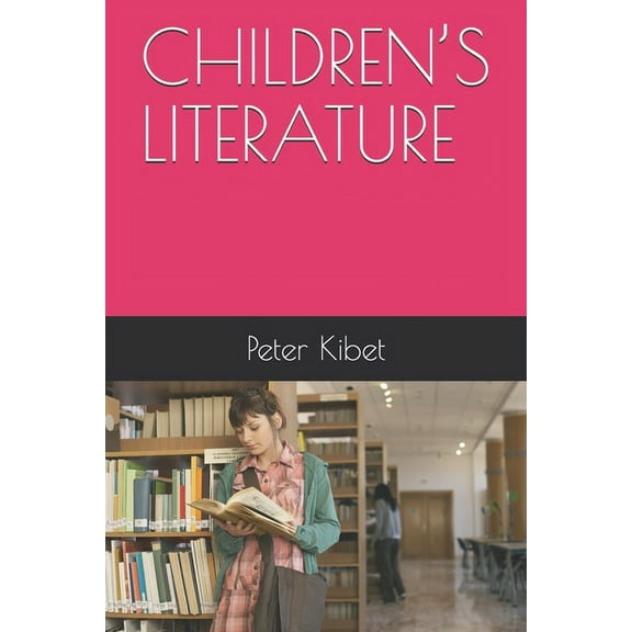 Children's Literature, (Paperback)