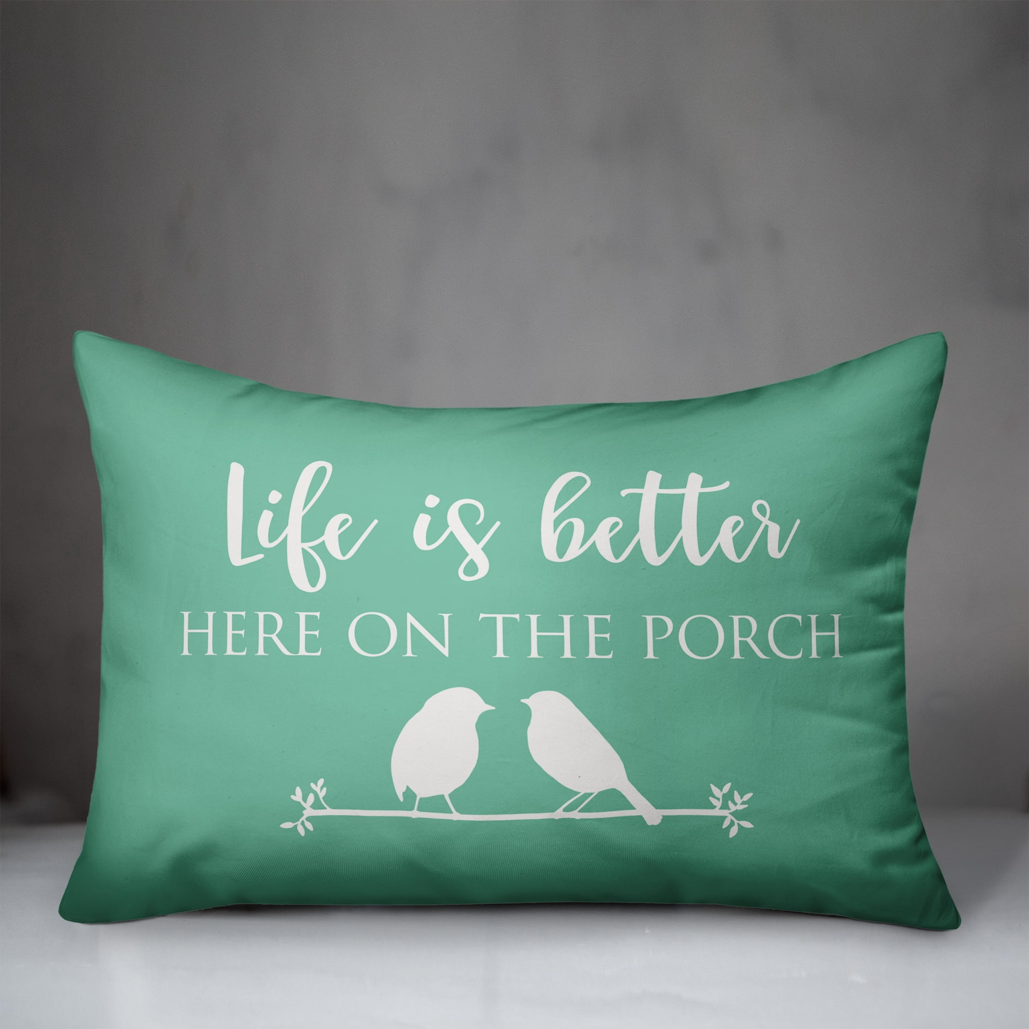 Creative Products Life is Better Here on the Porch Mint 14x20 Indoor / Outdoor Pillow