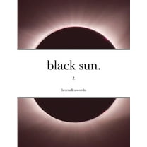 black sun.: I. (Paperback)