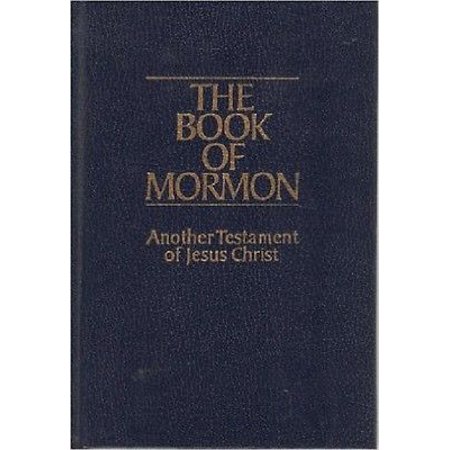 The Book of Mormon: Another Testament of Jesus Christ