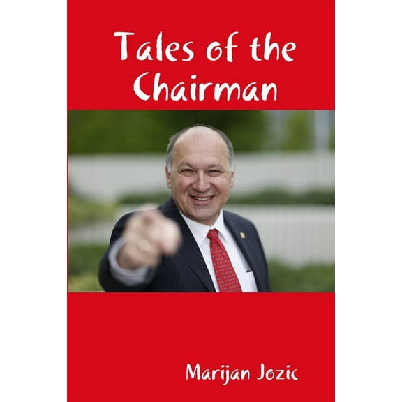 Tales of the Chairman, (Paperback)