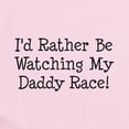 thumbnail image 2 of CafePress - Watch My Daddy Race Infant Bodysuit - Baby Light Bodysuit, Size Newborn - 24 Months, 2 of 4