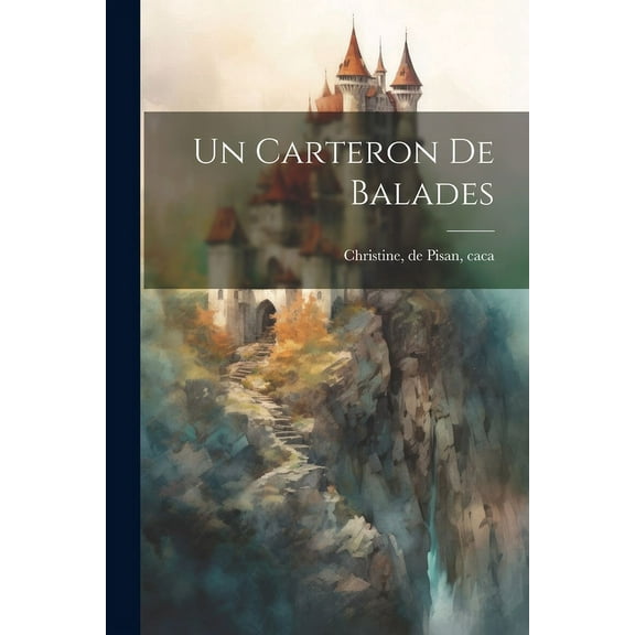 Un Carteron De Balades (Paperback)