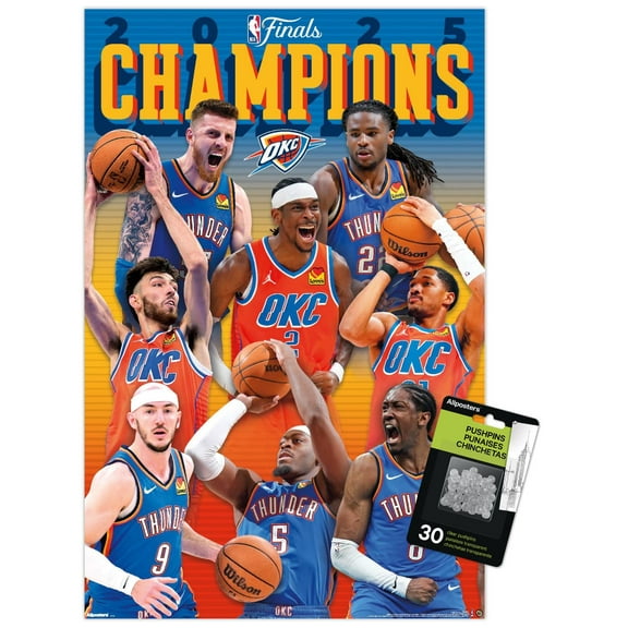 NBA Oklahoma City Thunder - 2025 NBA Finals Champions Wall Poster with Push Pins, 14.725" x 22.375"