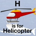 thumbnail image 3 of CafePress - H Is For Helicopter Toddler T Shirt - Cute Toddler T-Shirt, 100% Cotton, 3 of 4