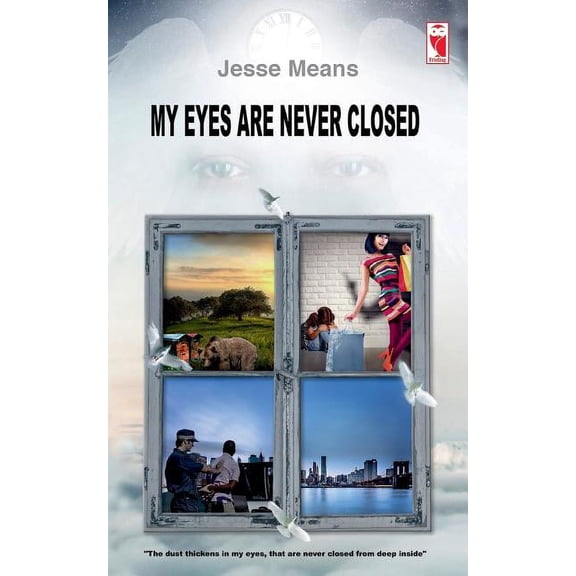 My eyes are never closed (Paperback)