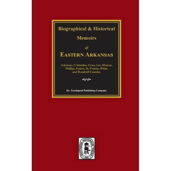 The History of Eastern Arkansas. (Hardcover)