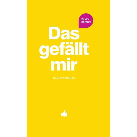 What I Like Das gefällt mir - Gelb, (Hardcover)