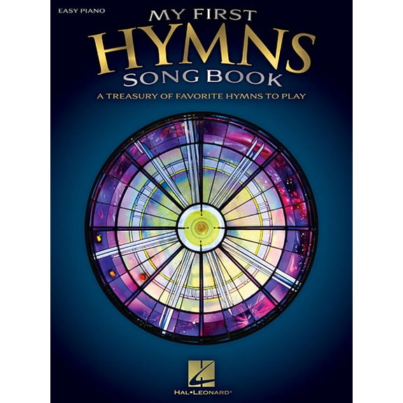 My First Hymns Song Book: A Treasury of Favorite Hymns to Play, (Paperback)