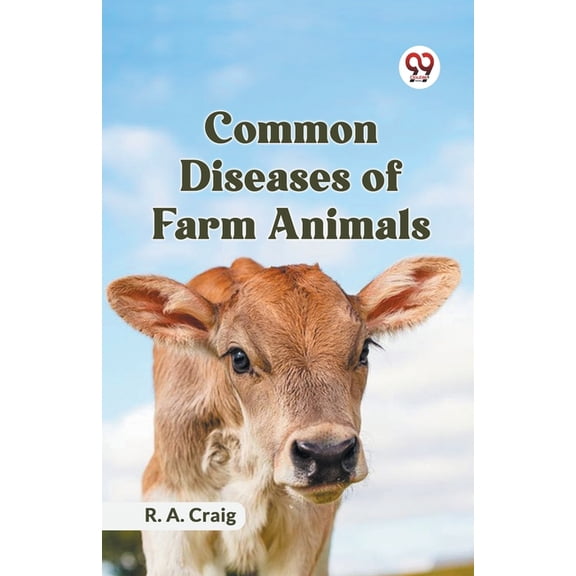 Common Diseases Of Farm Animals, (Paperback)