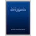 thumbnail image 1 of Pre-Owned English Collocations in Use Intermediate Book with Answers: How Words Work Together for Fluent and Natural English (Vocabulary in Use) Paperback, 1 of 1