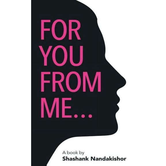 For you From Me, (Paperback)
