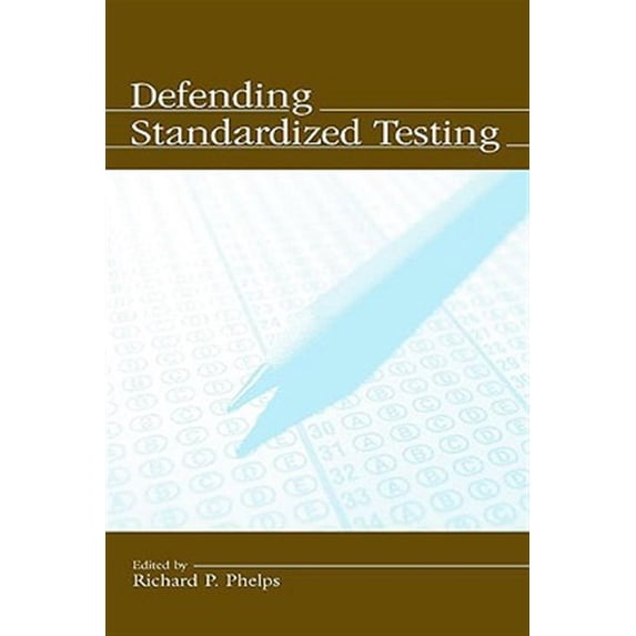 Pre-Owned Defending Standardized Testing Paperback