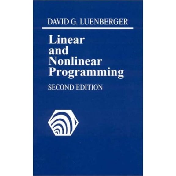Pre-Owned LINEAR NONLINEAR PROGRAMMING Paperback - USED