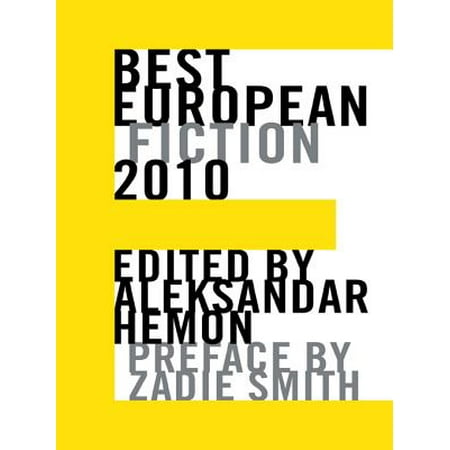 Best European Fiction 2010 - eBook (Best Literary Fiction 2019)