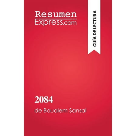 2084, el fin del mundo: de Boualem Sansal, (Paperback)