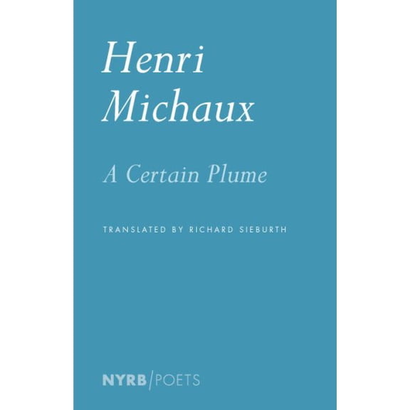 NYRB Poets: A Certain Plume (Paperback)
