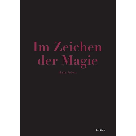Im Zeichen Der Magie (Paperback)