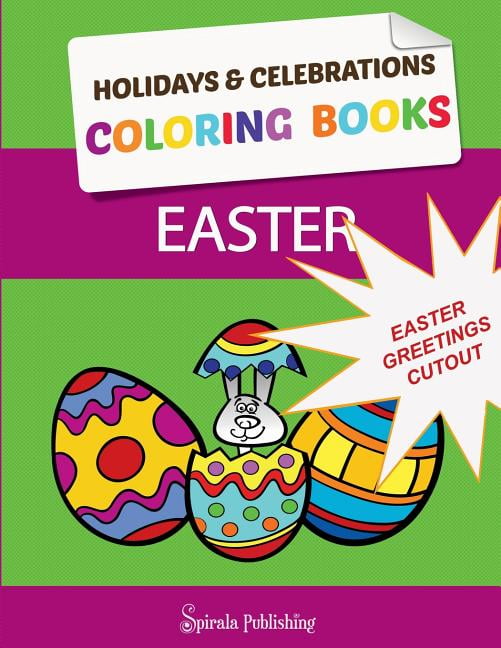 Easter Coloring Book Greetings : Color And Cut Out Your Special Easter Greetings: Coloring Pages And Cut Outs For Kids - Walmart.com - Walmart.com Easter Coloring Book Greetings : Color And Cut Out Your Special Easter Greetings: Coloring Pages And Cut Outs For Kids - Walmart.com - Walmart.com