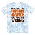 thumbnail image 3 of Inktastic Either You Like Pumpkin Spice... T-Shirt, 3 of 5