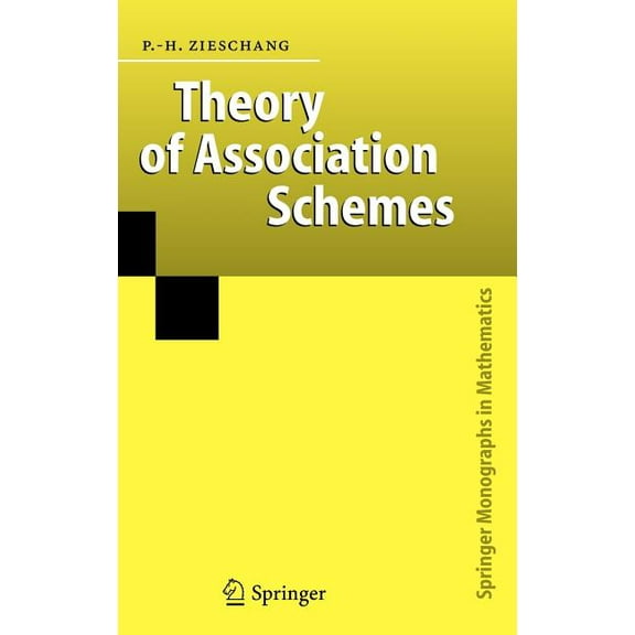 Springer Monographs in Mathematics Theory of Association Schemes, (Hardcover)