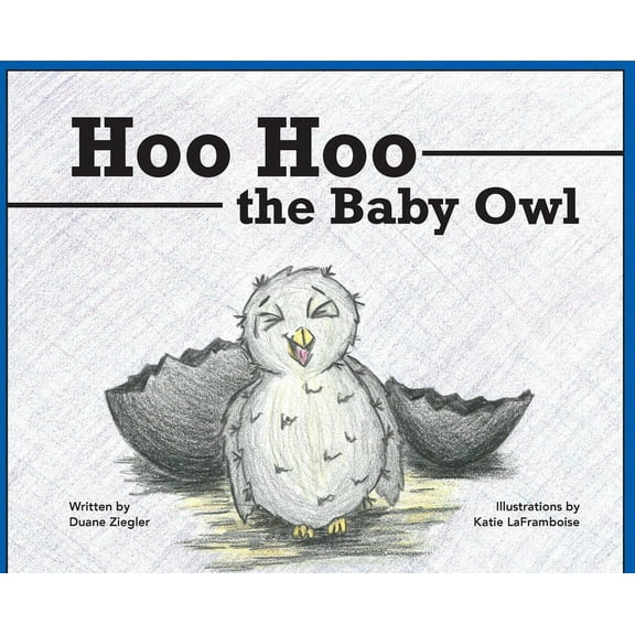 Hoo Hoo the Baby Owl, (Hardcover)