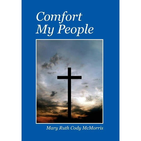 Comfort My People, (Hardcover)
