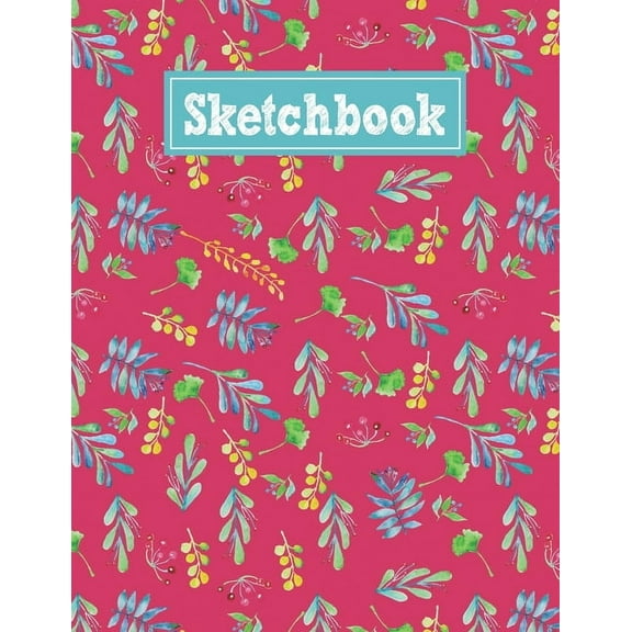 Sketchbook: 8.5 x 11 Notebook for Creative Drawing and Sketching Activities with Floral Watercolor Themed Cover Design (Paperback)