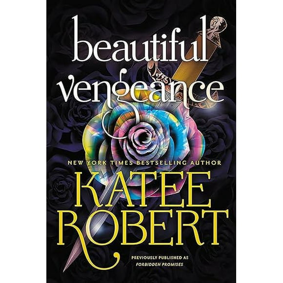 Belle Vengeance (Précédemment Publié comme Promesses Interdites)