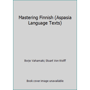 Mastering Finnish (Aspasia Language Texts) [Paperback - Used]