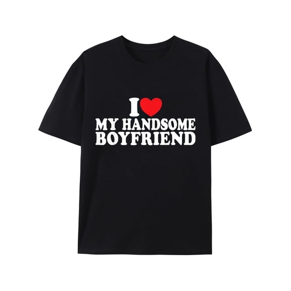 I Heart My Boyfriend Adult Tshirt Black BF T-Shirt Funny Couple Gifts Tee Heart Graphic Novelty Shirt Pure Cotton Tops