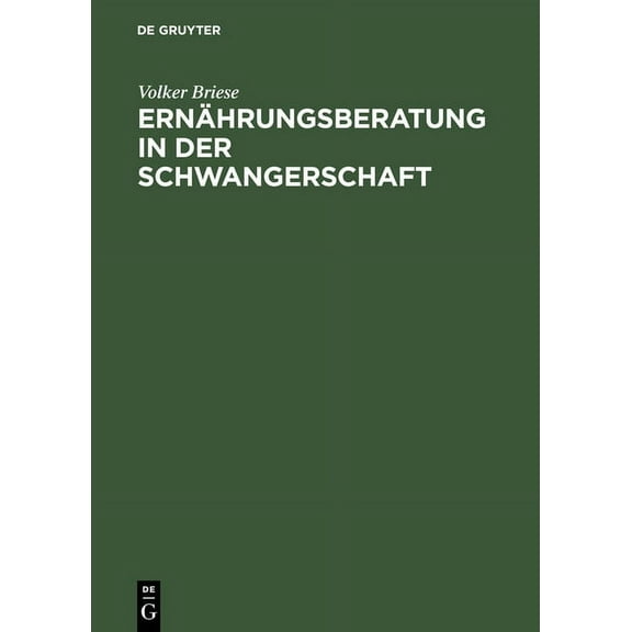 Ernährungsberatung in Der Schwangerschaft, (Hardcover)