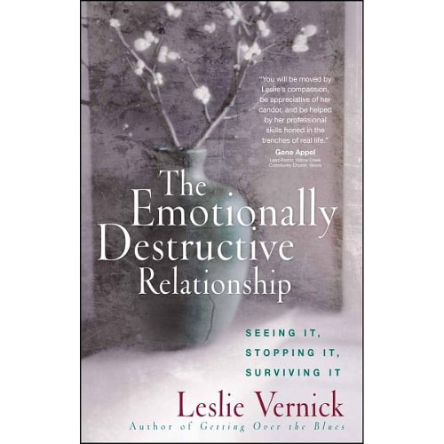Pre-Owned The Emotionally Destructive Relationship: Seeing It, Stopping It, Surviving It Paperback