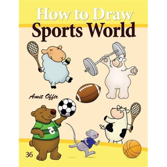 Pre-Owned How to Draw Sports World : Drawing Activity for Kids and Adults